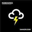 The Holloways - Dancefloor (b-sides)